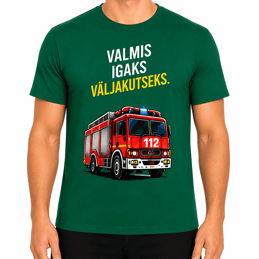 Tuletõrjuja T-särk – Valmis igaks väljakutseks.