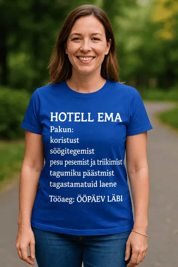 Naljakas T-särk Hotell ema teenused
