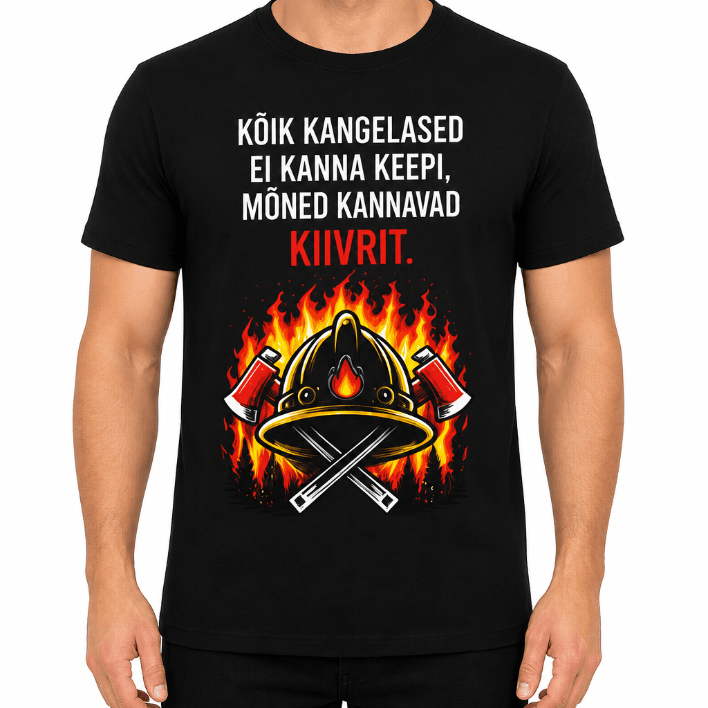 Tuletõrjuja T-särk – Kõik kangelased ei kanna keepi, mõned kannavad kiivrit.
