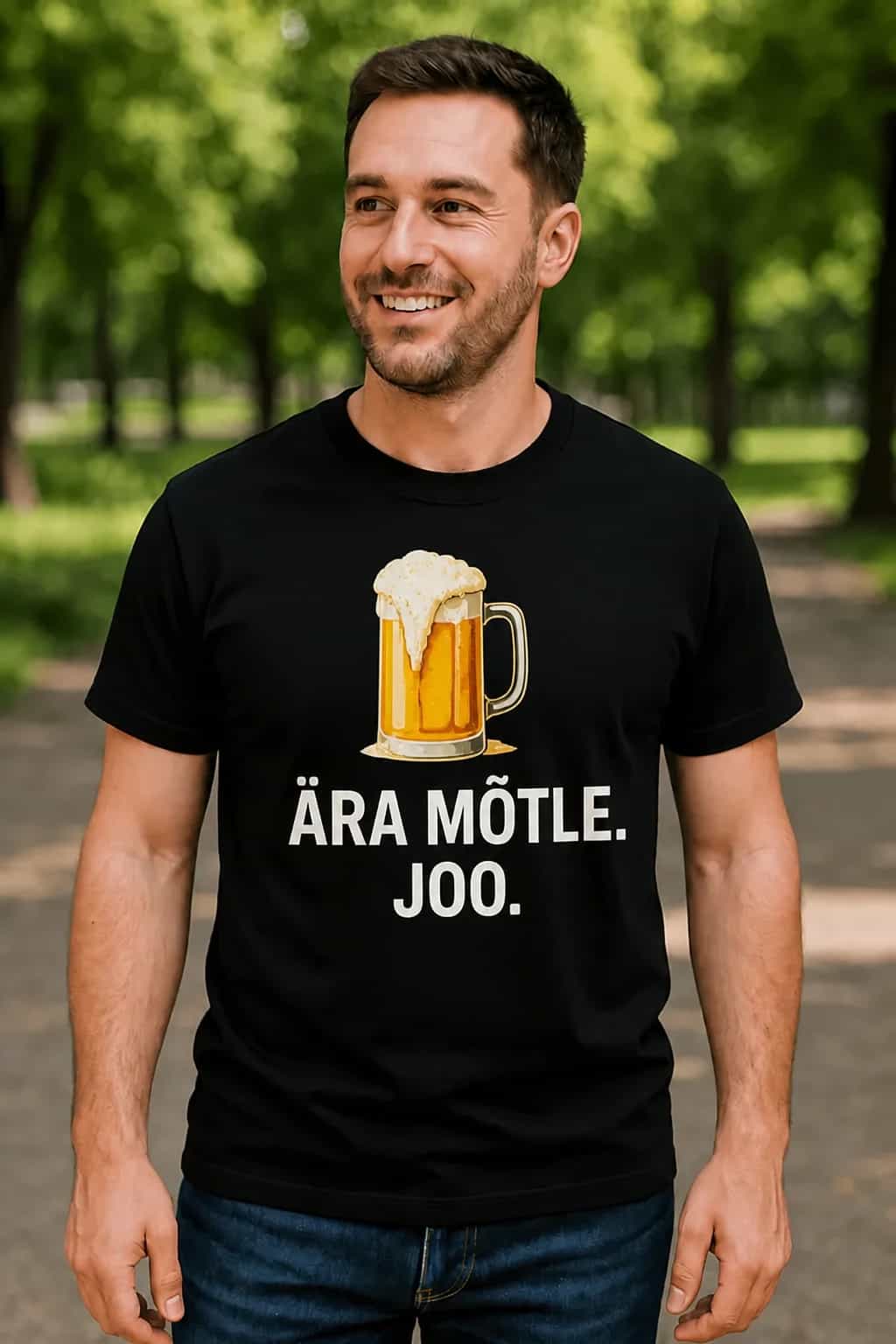 Naljakas T-särk õllesõbrale „Ära mõtle. Joo.“