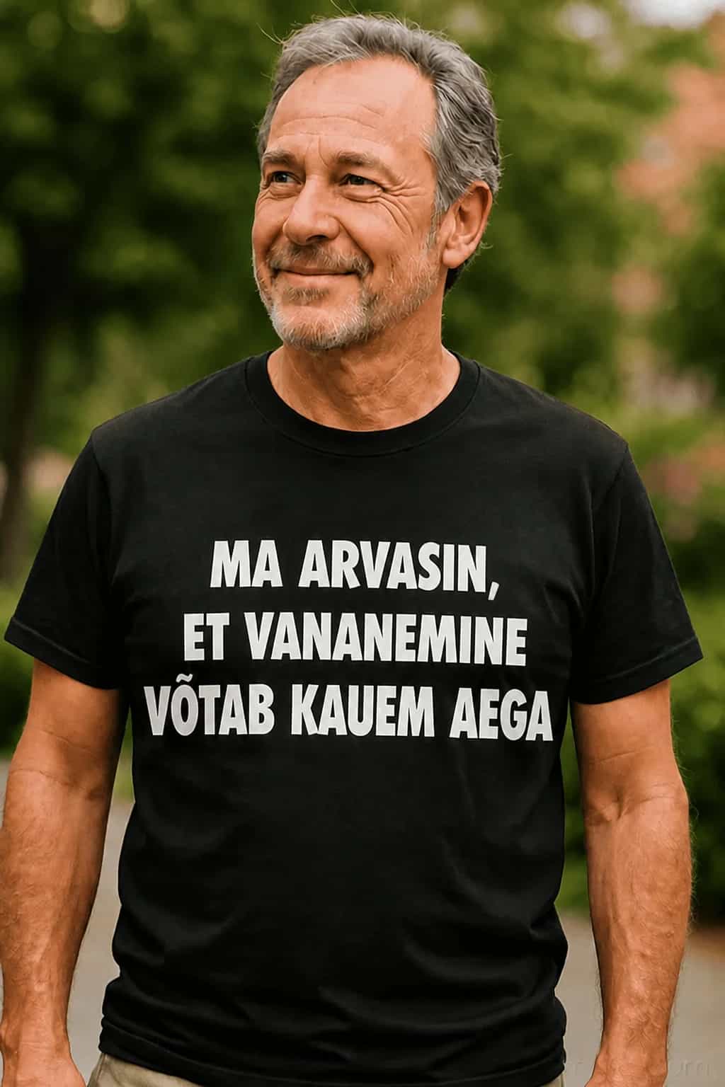 Naljakas T-särk mehele „Arvasin, et vananemine võtab kauem“