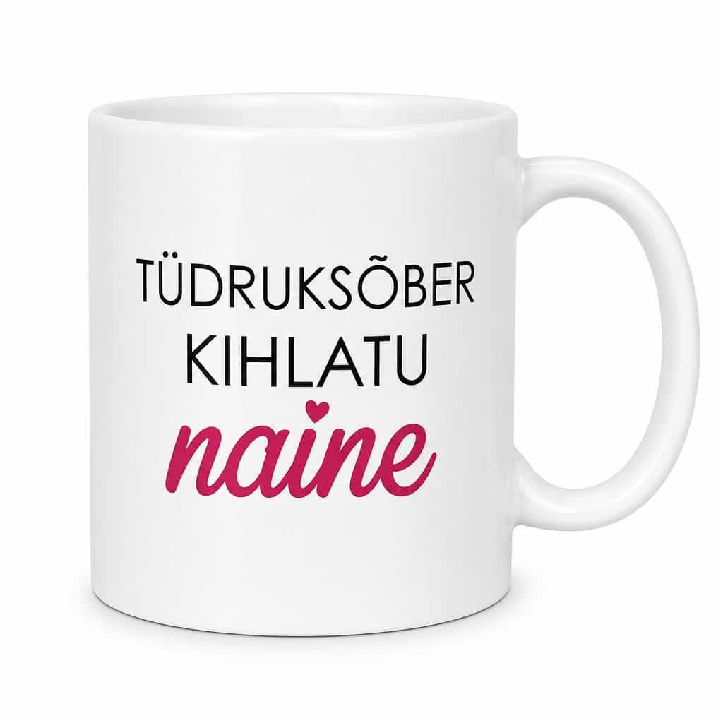 Naljakas kruus TĂŒdruksĂ”ber kihlatu naine