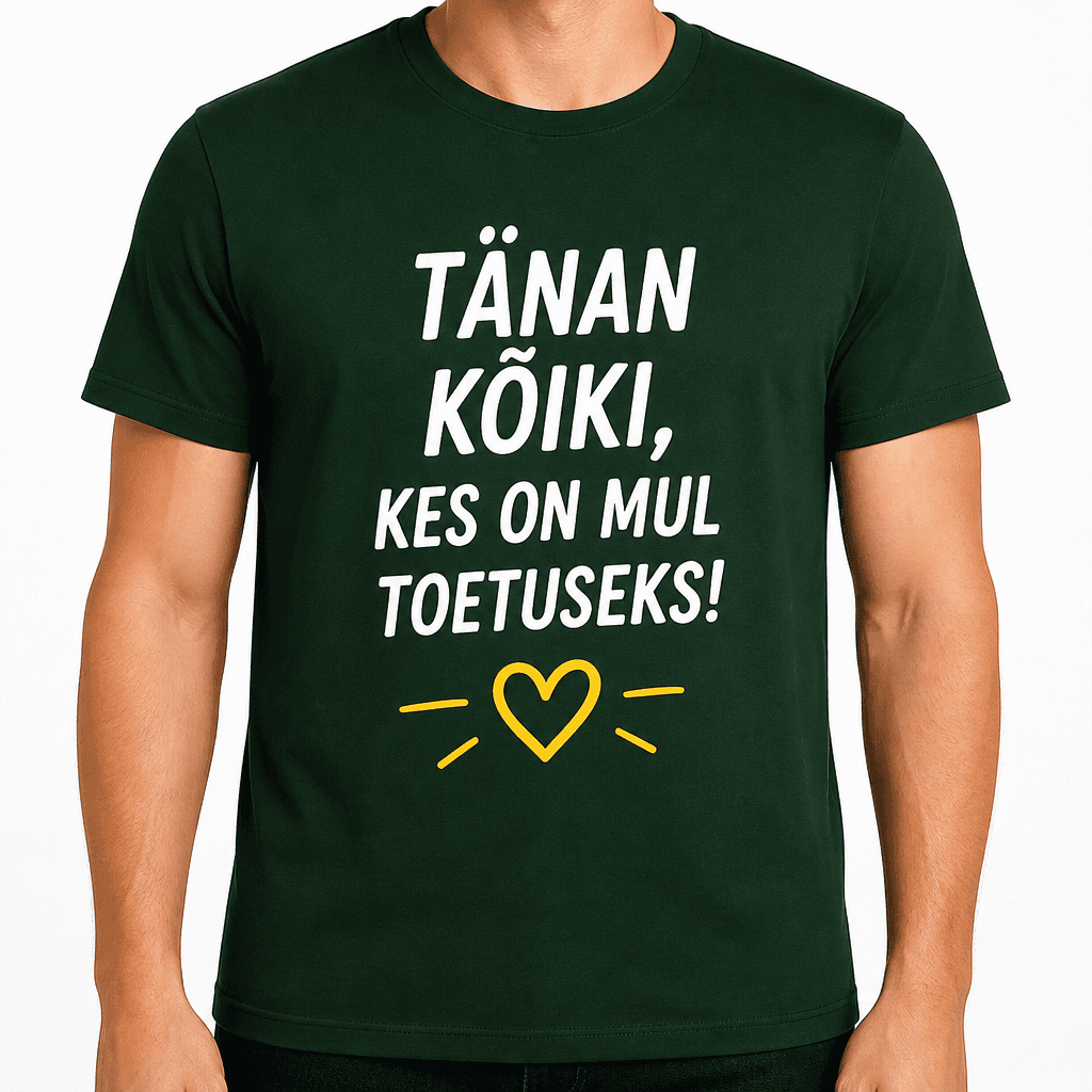 T-särk 18. sünnipäevaks – Tänan kõiki, kes on mul toetuseks!