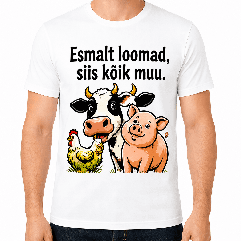 Talupidaja T-särk – Esmalt loomad, siis kõik muu.
