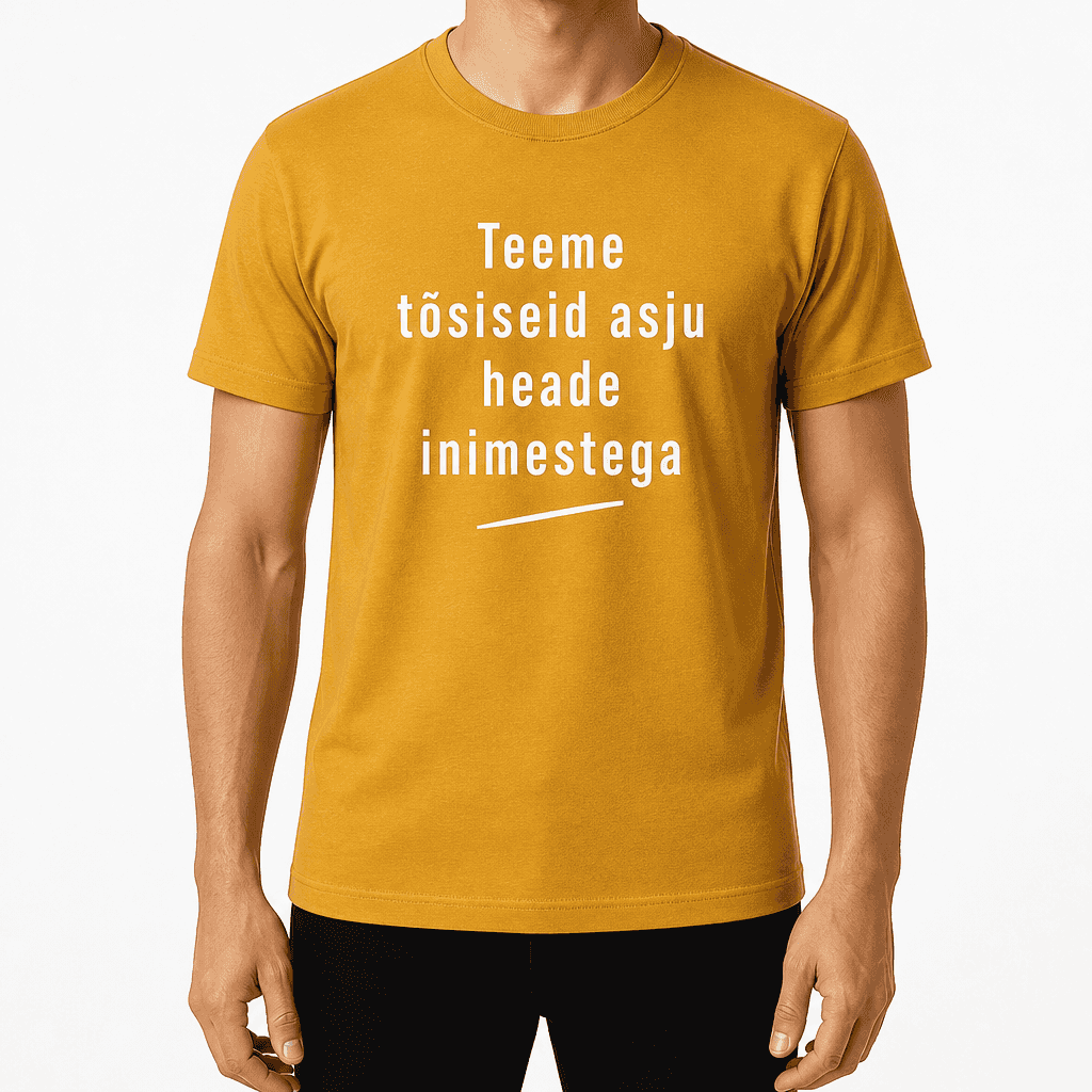 Kolleegi t-särk – Teeme tõsiseid asju heade inimestega