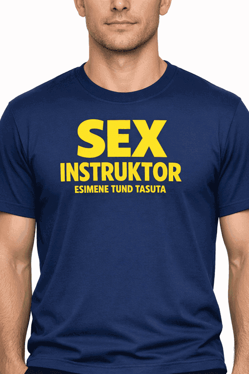 Naljakas T-särk SEX INSTRUKTOR ESIMENE TUND TASUTA