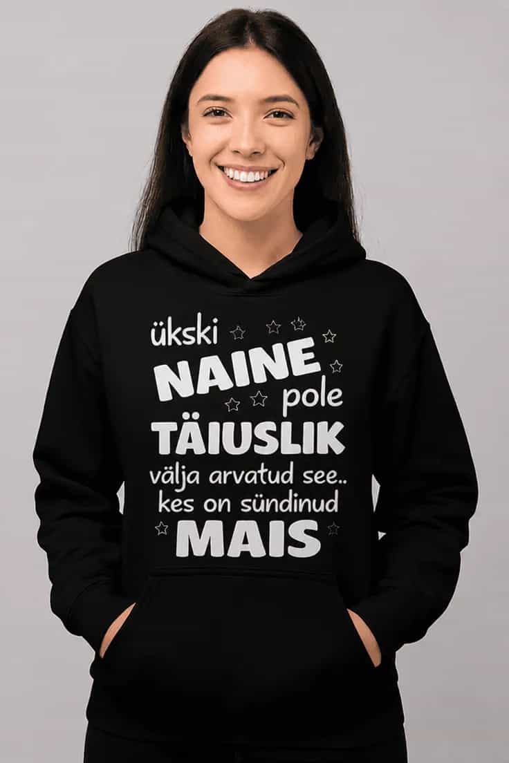 Kampsun Ükski naine pole täiuslik, sündinud soovitud kuul