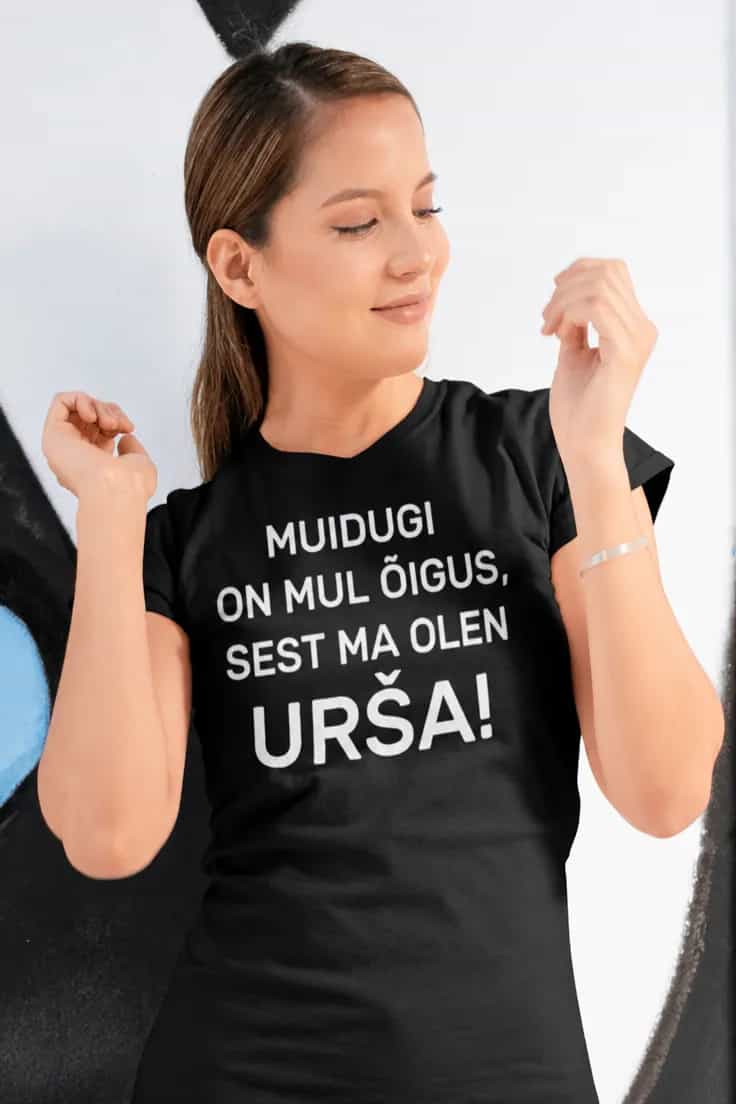 Naljakas T-särk alati õigus nimega – URŠA