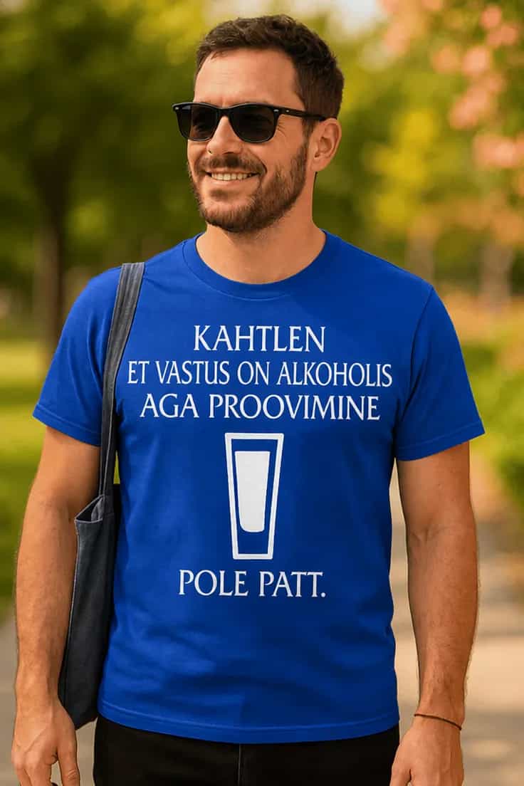 Naljakas T-särk „Proovimine pole patt“