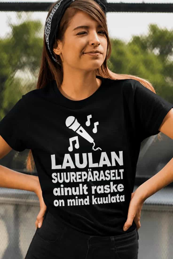 Naljakas T-särk Laulan suurepäraselt
