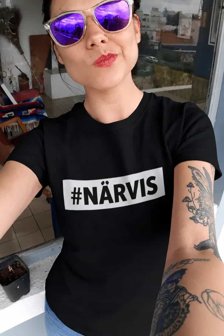 Naljakas T-särk Närvis #NÄRVIS