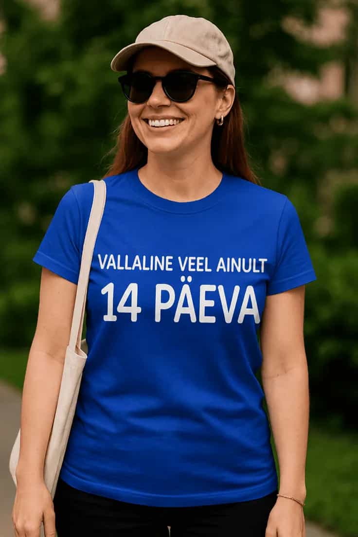Naljakas T-särk: vallaline veel 14 päeva