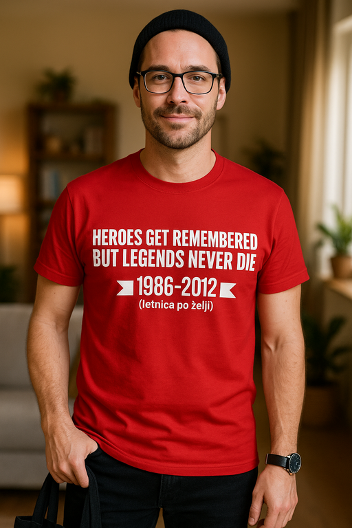 HEROES GET REMEMBERED BUT LEGENDS NEVER DIE (aasta sinu valikul) - T-särk