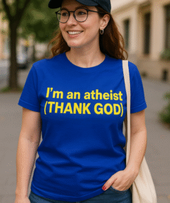 I'm an atheist (THANK GOD) - T-särk