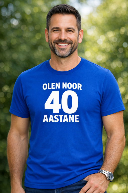 Naljakas T-särk OLEN NOOR 40 AASTANE