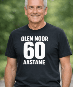 Naljakas T-särk OLEN NOOR 60-AASTANE