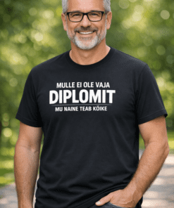 Naljakas T-särk “Mulle ei ole vaja diplomit, mu naine teab kõike”