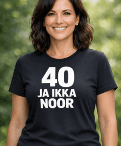 Naljakas naiste T-särk „40 ja ikka noor”
