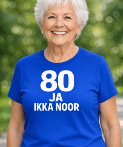 Naljakas T-särk 80 ja ikka noor