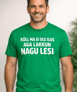 Naljakas T-särk: küll ma ei ole ilus, aga lakun nagu Lesi